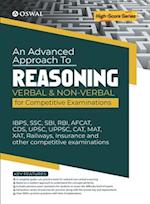 An Advanced Approach to Verbal & Non-Verbal Reasoning for Competitive Exams