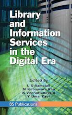 Library and Information Services in the Digital Era 