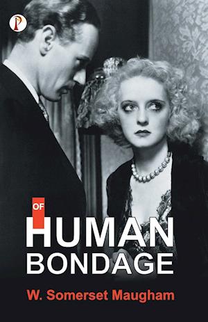 Of Human Bondage