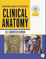 NARAYANA CONCISE TEXTBOOK OF CLINICAL ANATOMY 