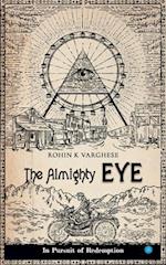 The Almighty Eye - In Pursuit of Redemption 