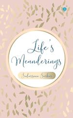 Life's Meanderings 