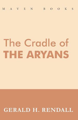 The Cradle of the Aryans