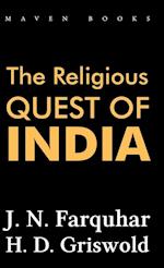 THE RELIGIOUS QUEST OF INDIA 