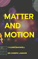 Matter and Motion