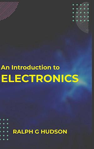 An Introduction to Electronics