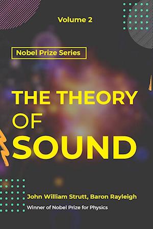 Theory of Sound  VOLUME - II