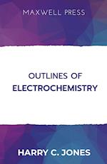 Outlines of Electrochemistry 