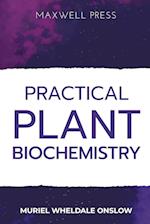 Practical Plant Biochemistry 