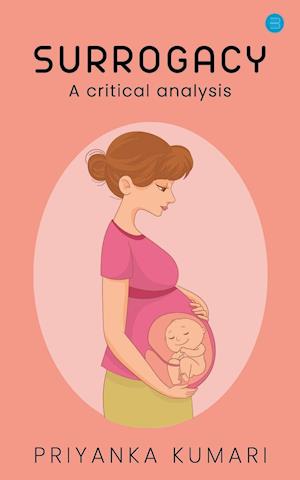 Surrogacy laws - A critical analysis.