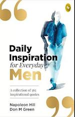 Daily Inspiration for Everyday Men