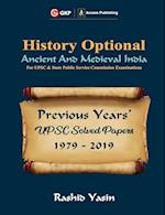 UPSC Previous Years' Solved Papers (1979-2019) - History Optional `Ancient & Medieval India'