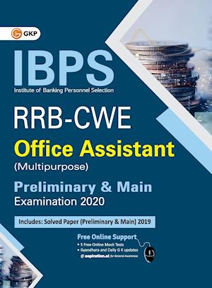 IBPS RRB-CWE Office Assistant (Multipurpose) Preliminary & Main --Guide