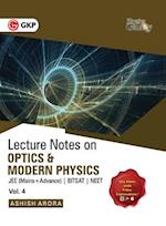 Physics Galaxy Vol. IV Lecture Notes on Optics & Modern Physics (JEE Mains & Advance, BITSAT, NEET)