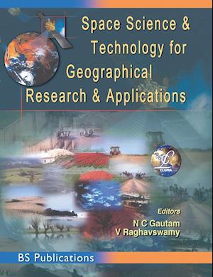 Space Science and Technology for Geographical Research and Applications