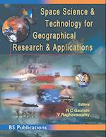 Space Science and Technology for Geographical Research and Applications 