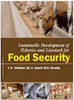 Sustainable Development Of Fisheries And Livestock For Food Security