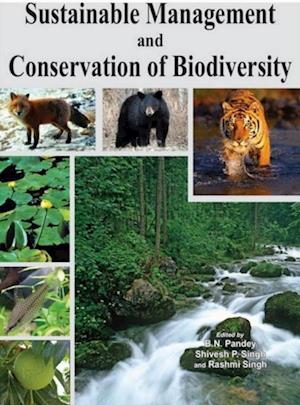 Sustainable Management And Conservation Of Biodiversity