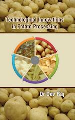 Technological Innovations In Potato Processing