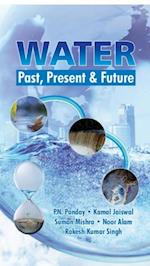 Water (Past, Present And Future)