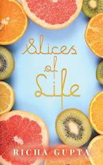 Slices of Life 