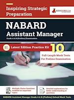 NABARD Assistant Manager Prelims Exam 2021 (Grade A & B) | 10 Full-length Mock Tests (Solved) | Preparation Kit by EduGorilla 