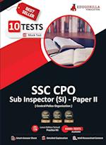 SSC CPO (SI) Paper II (Recruitment of Sub-Inspector) Exam 2023 (English Edition) - 10 Full Length Mock Tests (2000 Solved Questions) with Free Access to Online Tests