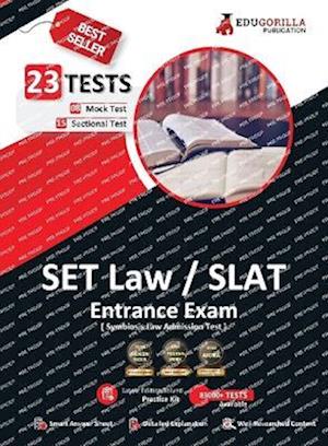 SET Law/SLAT (Symbiosis Law Admission Test) Entrance Exam 2023 - 8 Mock Tests and 15 Sectional Tests with Free Access to Online Tests