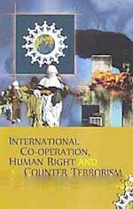 International Co-operation, Human Right and Counter-Terrorism
