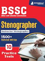 BSSC Stenographer/Instructor (English Edition) Exam Book 2023 - Bihar Staff Selection Commission | 10 Full Practice Tests with Free Access To Online Tests