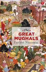 THE GREAT MUGHALS 