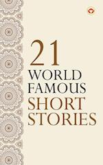 21 World Famous Short Stories