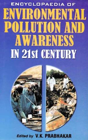 Encyclopaedia of Environmental Pollution and Awareness in 21st Century (Agricultural Pollution)