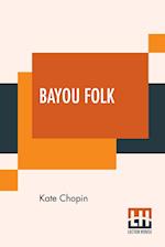 Bayou Folk 