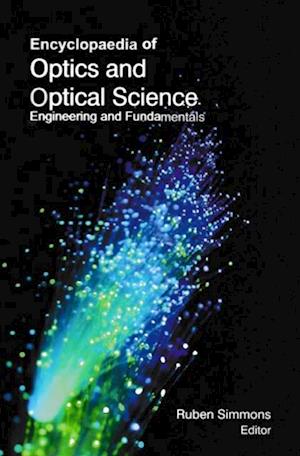 Encyclopaedia of Optics and Optical Science Engineering and Fundamentals (Introduction To Optics)