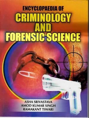 Encyclopaedia of Criminology and Forensic Science