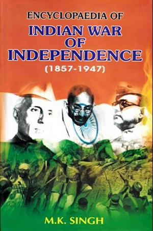 Encyclopaedia Of Indian War Of Independence (1857-1947), Gandhi Era  (Mahatma Gandhi: The Great Architect Of India)