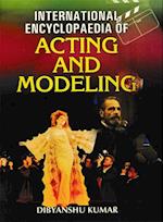 International Encyclopaedia Of Acting And Modeling