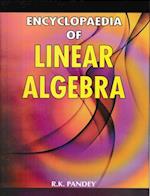Encyclopaedia of Linear Algebra