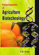 Encyclopaedia Of Agriculture Biotechnology