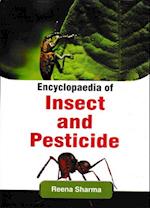 Encyclopaedia Of Insect And Pesticide