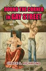 Round The Corner In Gay Street 
