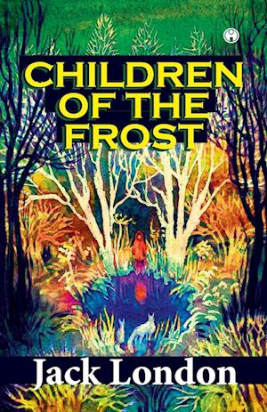 CHILDREN OF THE FROST