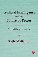 Artificial Intelligence and theFuture of Power 