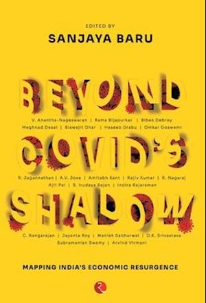 BEYOND COVID'S SHADOW