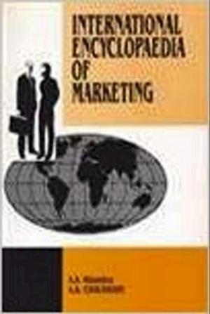 International Encyclopaedia Of Marketing (International Marketing)