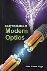 Encyclopaedia Of Modern Optics