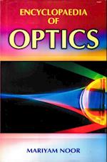 Encyclopaedia of Optics (Optics and Light)