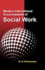Modern International Encyclopaedia Of Social Work (Methods Of Social Work And Participation)
