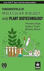 Fundamentals of Molecular Biology and Plant Biotechnology 